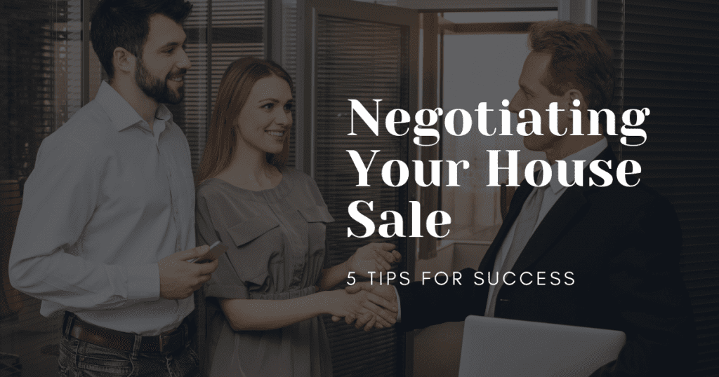 Negotiating the sale of your house