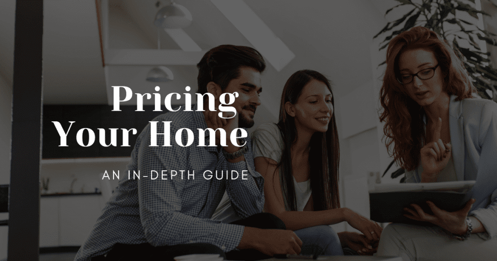 Guide to pricing your home
