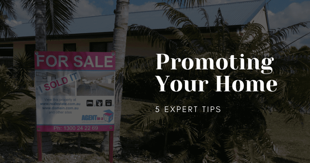 Promoting your property sale tips